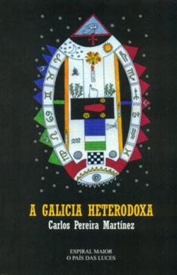 A Galicia heterodoxa