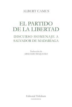 PARTIDO DE LA LIBERTAD, EL