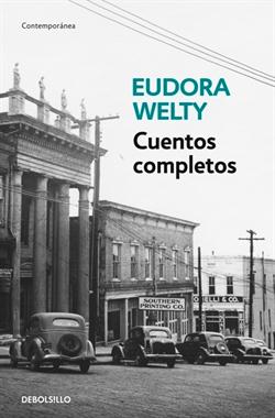 Cuentos completos Eudora Welty